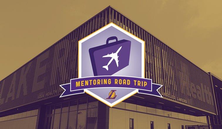 Lakers Mentoring Road Trip